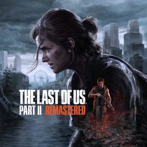 Portada del juego The Last of Us™ Part II Remastered